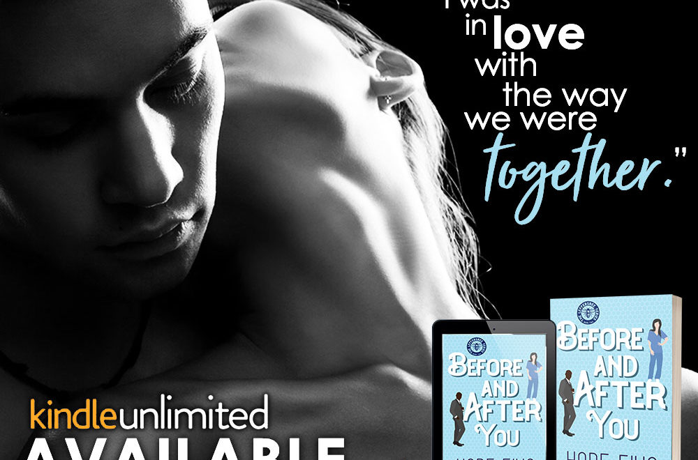 Before and After You by Hope Ellis and Smartypants Romance is LIVE!