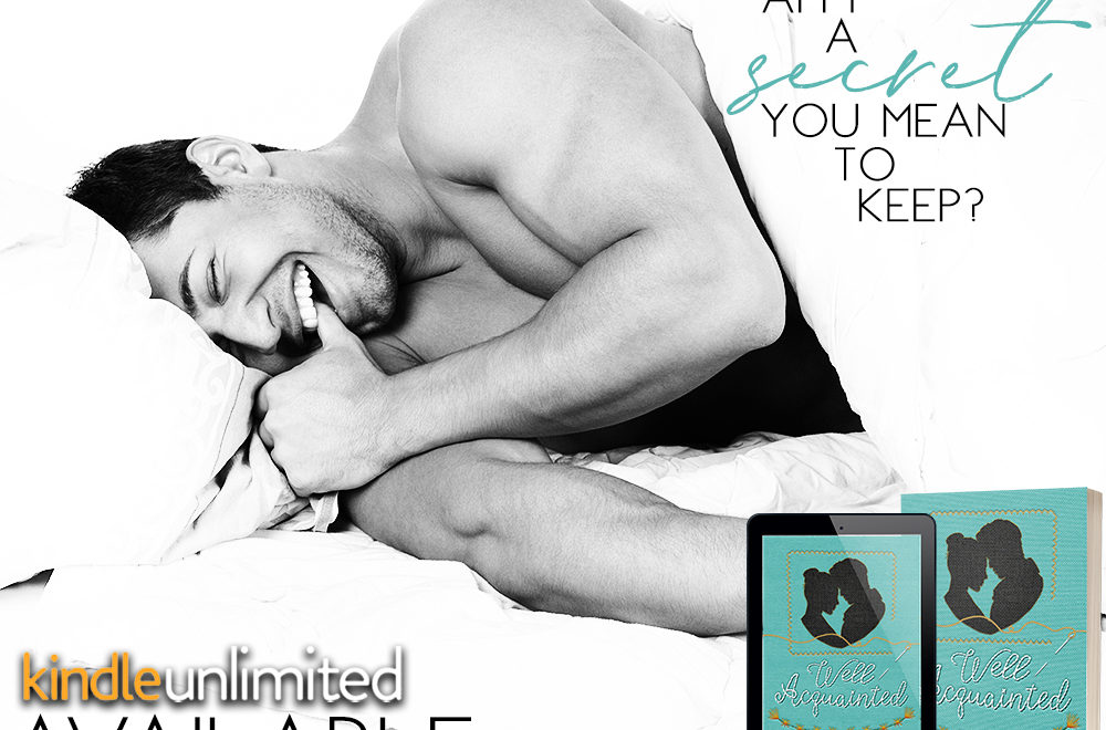 Well Acquainted by Laney Hatcher is LIVE in KU!